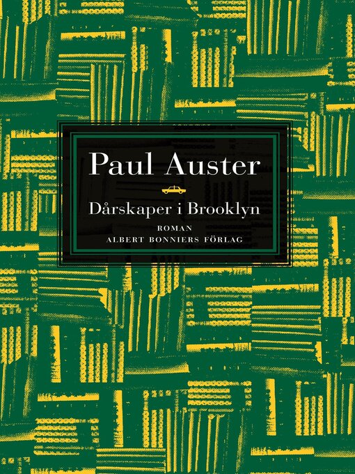 Title details for Dårskaper i Brooklyn by Paul Auster - Available